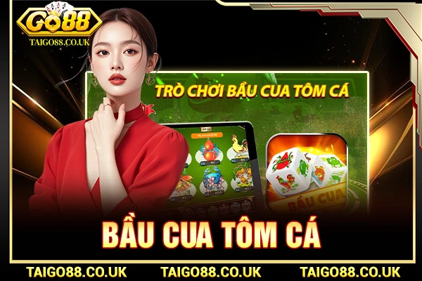 Bầu cua tôm cá
