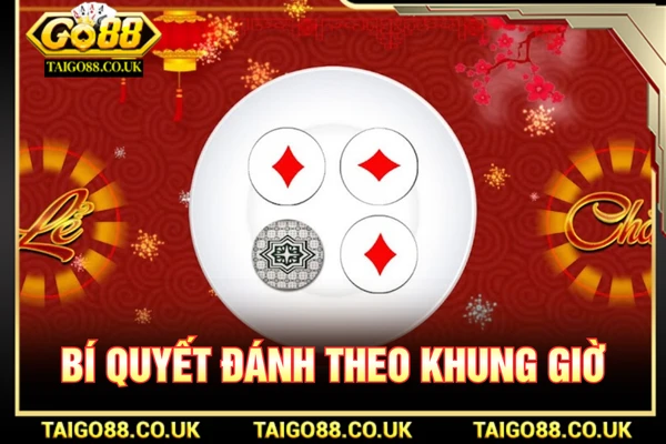 Mẹo Đánh Xóc Đĩa Go88 Hiệu Quả Nhất Năm 2026 3 Bí quyết đánh theo khung giờ