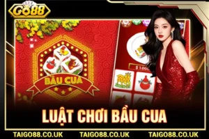 Luật chơi bầu cua