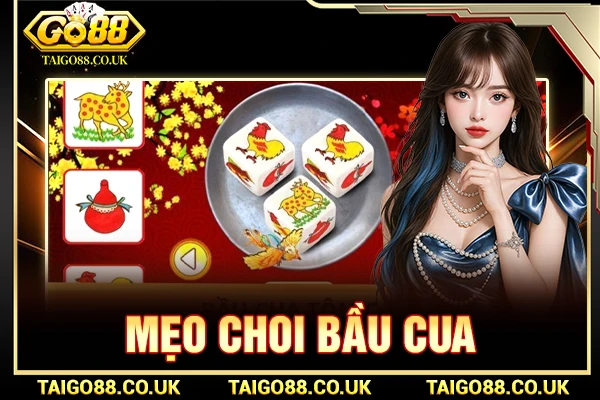 Mẹo chơi bầu cua