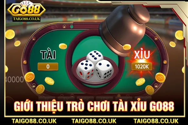 Tài Xỉu GO88 - Chia Sẻ Kinh Nghiệm Chơi Không Lo Thua 1 Tài xỉu GO88 là game giải trí với thể lệ chơi đơn giản